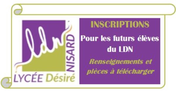 Inscriptions pour les futurs élèves du Lycée Désiré Nisard